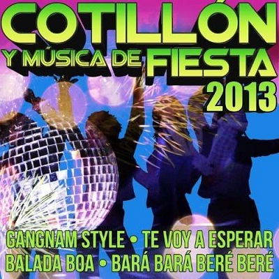 VA - Cotillon y Musica de Fiesta 2013 [MP3 320 kbs]