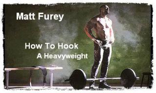 Matt Furey - Cómo Conectar un Peso Pesado